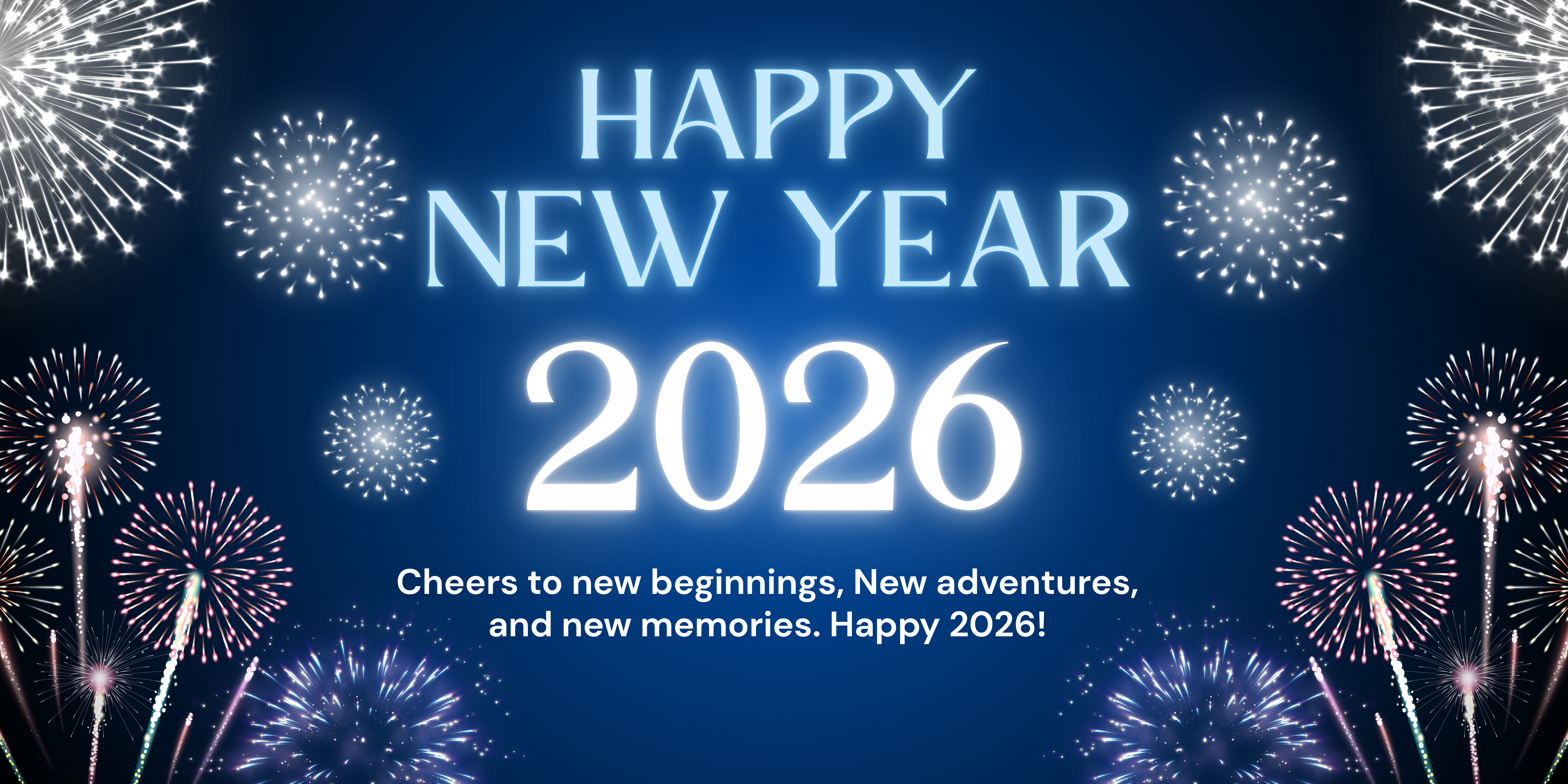 Happy New Year - 2026 Fireworks, Safety, and Community Responsibility